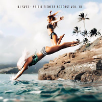 SPIRIT Fitness Podcast # 10
