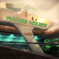 DJ Uneasy - Future House vol.5