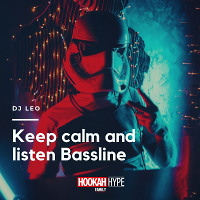Keep calm and listen Bassline
