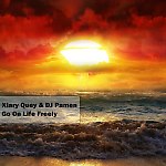 DJ Pamen Xiary Quey - Go on life freely ( Original Mix 