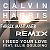 Calvin Harris - I need your love (Farrik Mantaner Remix)