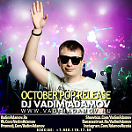 DJ Vadim Adamov - Pop Reliase (OCTOBER PROMOMIX 2015)