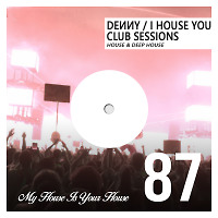 I House You 87 - Club Sessions