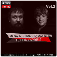 Danny K b2b Dj Andersen @ Live Technoorbis Vol.2