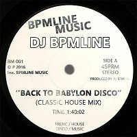DJ BPMline - Back To Babylon Disco (Classic House Mix)