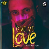 John Reyton - Give me Love (Radio Edit)