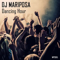 Dancing Hour by DJ Mariposa
