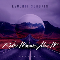 Evgeniy Sorokin -  Radio Music Alex M Club Sessions 115