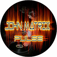 John Matrix - Pulse #2