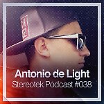 Antonio de Light - Stereotek Podcast #38