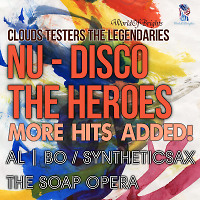 al l bo - Nu-Disco The Heroes, More Hits Added - Teaser Megamix (2016) WorldOfBrights
