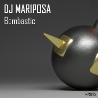 Bombastic by DJ Mariposa
