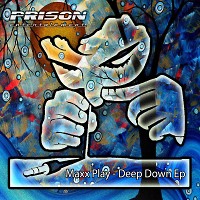 Maxx Play - Deep Down (Original)