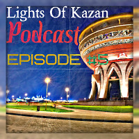 SkyRone - Lights Of Kazan Podcast 5 