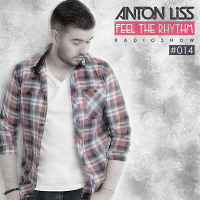 Anton Liss - Feel The Rhythm 014 (29-09-2017)