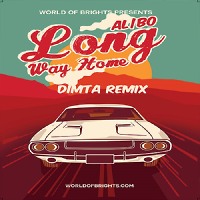 al l bo - Long Way Home (Dimta Remix)  
