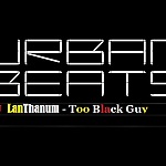 DJ LanThanum-Too Black Guy