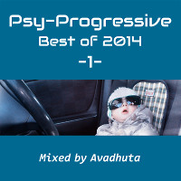 Psy-Progressive: Best of 2014, Vol.1