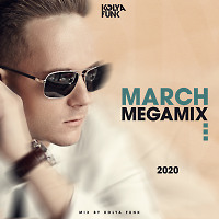 Kolya Funk - March 2020 Megamix