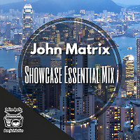 John Matrix - Showcase essential mix #2