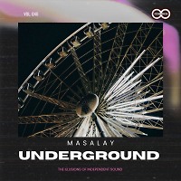 Masalay - Underground #40 (INFINITY ON MUSIC RESIDENT MIX )