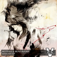 Motivee, BearAffair - Mantra (Original Mix)
