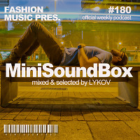 Dj Lykov - Mini Sound Box Volume 180 (Weekly Mixtape) 