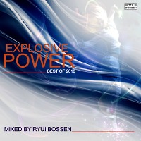 VA Explosive Power [Part 2] (Mixed by Ryui Bossen) (2018)