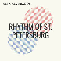 Rhythm of St. Petersburg (Record dated June 16, 2019)