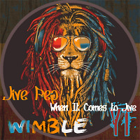Wimble - Jive Pep. When It Comes to Jive #3