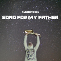 Song For My Father (Extended Mix)