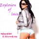 DJ LoveLess - Explosion of Love