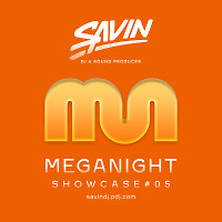 MegaNight Showcase #05