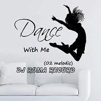 Dance With Me 02 (melodic)