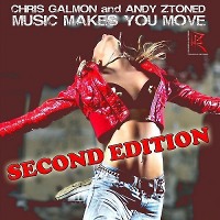 CHRIS GALMON, ANDY ZTONED - MUSIC MAKES YOU MOVE (Dimta Remix)