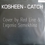 Kosheen - Catch (Cover by Red Line & Evgenia Semekhina)