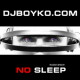 DJ BOYKO - Radio Show 088 - NO SLEEP!