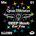 OGNI [Deep Music For You vol.01] - Dj Lykov