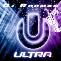 Dj RooMan - Ultra ( Progressive House)