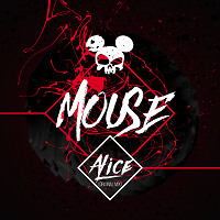 Mouse - Alice (Original Mix) [FREEDOWNLOAD]