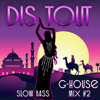 Downtempo G-house bass mix#2