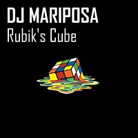 Rubik's Cube by DJ Mariposa