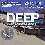 DJ Favorite & DJ Lykov - Deep House Sessions (Volume 049) 