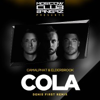 CamelPhat & Elderbrook – Cola (Denis First Remix)