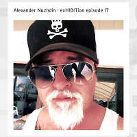 Alexander Nuzhdin - exHIBITion episode 17