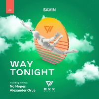 Savin - Way Tonight (Original Radio Edit)
