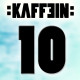 KAFFEIN RADIOSHOW #10
