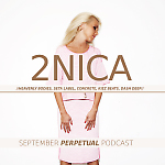 2NICA - September Perpetual Podcast 2015