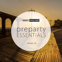 Andrey Vakulenko - Preparty Essentials volume 19