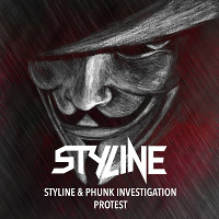 Styline & Phunk Investigation - Protest (Original Mix)